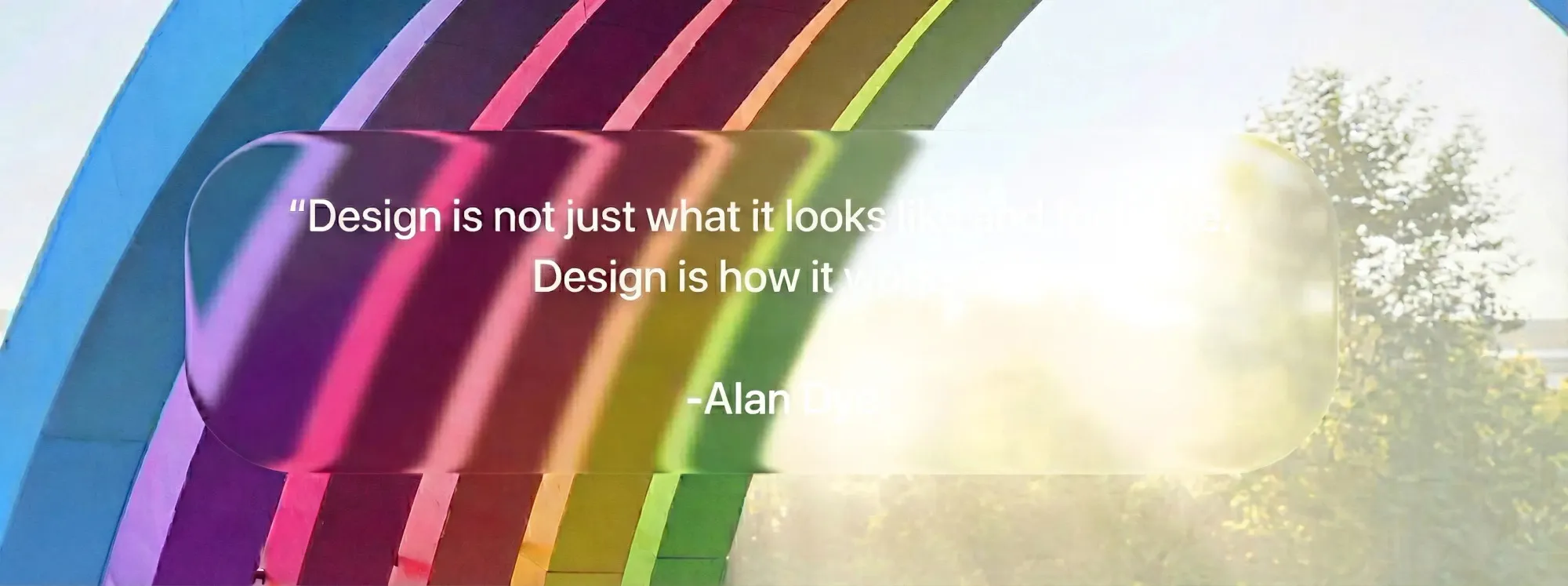 Making fun of macOS's design choices. It features a design quote which is unreadable due to excessive transparency effects.